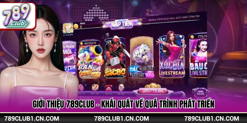 Giới thiệu 789Club – Chặng đường xây dựng thương hiệu
